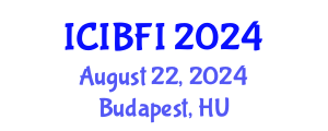 International Conference on Islamic Banking, Finance and Investment (ICIBFI) August 22, 2024 - Budapest, Hungary