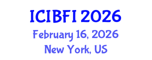 International Conference on Islamic Banking, Finance and Investment (ICIBFI) February 16, 2026 - New York, United States International Conference on Islamic Banking, Finance and Investment (ICIBFI) February 16, 2026 - New York, United States