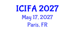 International Conference on Islamic Finance and Accounting (ICIFA) May 17, 2027 - Paris, France International Conference on Islamic Finance and Accounting (ICIFA) May 17, 2027 - Paris, France