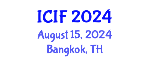 International Conference on Islamic Finance (ICIF) August 15, 2024 - Bangkok, Thailand