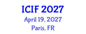 International Conference on Islamic Finance (ICIF) April 19, 2027 - Paris, France International Conference on Islamic Finance (ICIF) April 19, 2027 - Paris, France