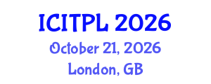 International Conference on Islamic Theology, Philosophy and Law (ICITPL) October 21, 2026 - London, United Kingdom