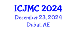 International Conference on Journalism and Mass Communication (ICJMC) December 23, 2024 - Dubai, United Arab Emirates