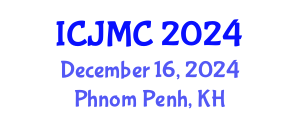 International Conference on Journalism and Mass Communication (ICJMC) December 16, 2024 - Phnom Penh, Cambodia