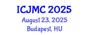 International Conference on Journalism and Mass Communication (ICJMC) August 23, 2025 - Budapest, Hungary