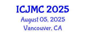 International Conference on Journalism and Mass Communication (ICJMC) August 05, 2025 - Vancouver, Canada