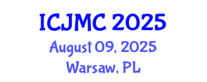 International Conference on Journalism and Mass Communication (ICJMC) August 09, 2025 - Warsaw, Poland