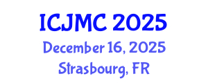 International Conference on Journalism and Mass Communication (ICJMC) December 16, 2025 - Strasbourg, France
