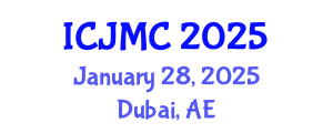 International Conference on Journalism and Mass Communication (ICJMC) January 28, 2025 - Dubai, United Arab Emirates