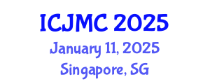 International Conference on Journalism and Mass Communication (ICJMC) January 11, 2025 - Singapore, Singapore