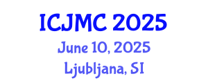 International Conference on Journalism and Mass Communication (ICJMC) June 10, 2025 - Ljubljana, Slovenia