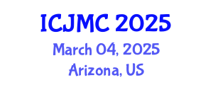 International Conference on Journalism and Mass Communication (ICJMC) March 04, 2025 - Arizona, United States