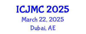 International Conference on Journalism and Mass Communication (ICJMC) March 22, 2025 - Dubai, United Arab Emirates