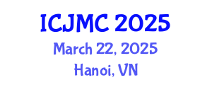 International Conference on Journalism and Mass Communication (ICJMC) March 22, 2025 - Hanoi, Vietnam