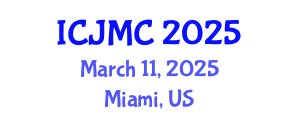 International Conference on Journalism and Mass Communication (ICJMC) March 11, 2025 - Miami, United States