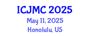 International Conference on Journalism and Mass Communication (ICJMC) May 11, 2025 - Honolulu, United States