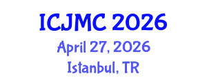 International Conference on Journalism and Mass Communication (ICJMC) April 27, 2026 - Istanbul, Turkey International Conference on Journalism and Mass Communication (ICJMC) April 27, 2026 - Istanbul, Turkey