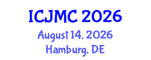 International Conference on Journalism and Mass Communication (ICJMC) August 14, 2026 - Hamburg, Germany International Conference on Journalism and Mass Communication (ICJMC) August 14, 2026 - Hamburg, Germany