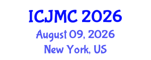 International Conference on Journalism and Mass Communication (ICJMC) August 09, 2026 - New York, United States International Conference on Journalism and Mass Communication (ICJMC) August 09, 2026 - New York, United States