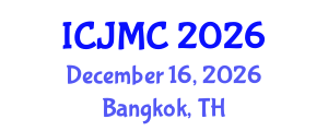 International Conference on Journalism and Mass Communication (ICJMC) December 16, 2026 - Bangkok, Thailand International Conference on Journalism and Mass Communication (ICJMC) December 16, 2026 - Bangkok, Thailand