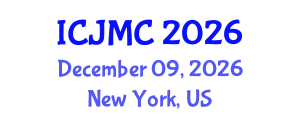 International Conference on Journalism and Mass Communication (ICJMC) December 09, 2026 - New York, United States International Conference on Journalism and Mass Communication (ICJMC) December 09, 2026 - New York, United States