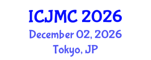 International Conference on Journalism and Mass Communication (ICJMC) December 02, 2026 - Tokyo, Japan International Conference on Journalism and Mass Communication (ICJMC) December 02, 2026 - Tokyo, Japan