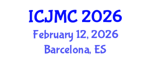 International Conference on Journalism and Mass Communication (ICJMC) February 12, 2026 - Barcelona, Spain International Conference on Journalism and Mass Communication (ICJMC) February 12, 2026 - Barcelona, Spain
