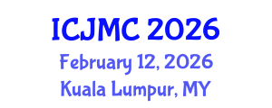 International Conference on Journalism and Mass Communication (ICJMC) February 12, 2026 - Kuala Lumpur, Malaysia International Conference on Journalism and Mass Communication (ICJMC) February 12, 2026 - Kuala Lumpur, Malaysia