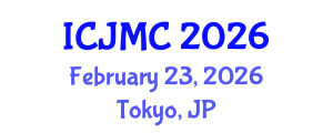 International Conference on Journalism and Mass Communication (ICJMC) February 23, 2026 - Tokyo, Japan International Conference on Journalism and Mass Communication (ICJMC) February 23, 2026 - Tokyo, Japan