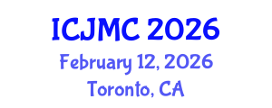 International Conference on Journalism and Mass Communication (ICJMC) February 12, 2026 - Toronto, Canada International Conference on Journalism and Mass Communication (ICJMC) February 12, 2026 - Toronto, Canada