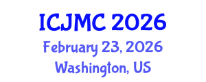 International Conference on Journalism and Mass Communication (ICJMC) February 23, 2026 - Washington, United States International Conference on Journalism and Mass Communication (ICJMC) February 23, 2026 - Washington, United States