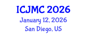 International Conference on Journalism and Mass Communication (ICJMC) January 12, 2026 - San Diego, United States