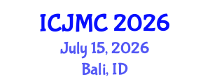 International Conference on Journalism and Mass Communication (ICJMC) July 15, 2026 - Bali, Indonesia International Conference on Journalism and Mass Communication (ICJMC) July 15, 2026 - Bali, Indonesia