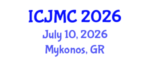 International Conference on Journalism and Mass Communication (ICJMC) July 10, 2026 - Mykonos, Greece International Conference on Journalism and Mass Communication (ICJMC) July 10, 2026 - Mykonos, Greece