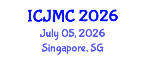 International Conference on Journalism and Mass Communication (ICJMC) July 05, 2026 - Singapore, Singapore International Conference on Journalism and Mass Communication (ICJMC) July 05, 2026 - Singapore, Singapore