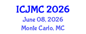 International Conference on Journalism and Mass Communication (ICJMC) June 08, 2026 - Monte Carlo, Monaco International Conference on Journalism and Mass Communication (ICJMC) June 08, 2026 - Monte Carlo, Monaco