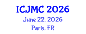 International Conference on Journalism and Mass Communication (ICJMC) June 22, 2026 - Paris, France International Conference on Journalism and Mass Communication (ICJMC) June 22, 2026 - Paris, France