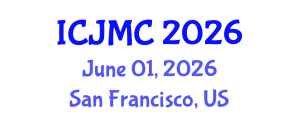 International Conference on Journalism and Mass Communication (ICJMC) June 01, 2026 - San Francisco, United States International Conference on Journalism and Mass Communication (ICJMC) June 01, 2026 - San Francisco, United States