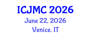International Conference on Journalism and Mass Communication (ICJMC) June 22, 2026 - Venice, Italy International Conference on Journalism and Mass Communication (ICJMC) June 22, 2026 - Venice, Italy