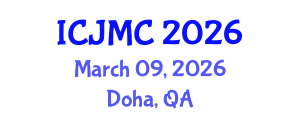 International Conference on Journalism and Mass Communication (ICJMC) March 09, 2026 - Doha, Qatar International Conference on Journalism and Mass Communication (ICJMC) March 09, 2026 - Doha, Qatar