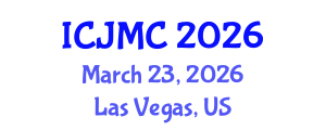International Conference on Journalism and Mass Communication (ICJMC) March 23, 2026 - Las Vegas, United States International Conference on Journalism and Mass Communication (ICJMC) March 23, 2026 - Las Vegas, United States