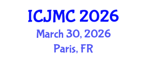 International Conference on Journalism and Mass Communication (ICJMC) March 30, 2026 - Paris, France International Conference on Journalism and Mass Communication (ICJMC) March 30, 2026 - Paris, France