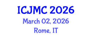 International Conference on Journalism and Mass Communication (ICJMC) March 02, 2026 - Rome, Italy International Conference on Journalism and Mass Communication (ICJMC) March 02, 2026 - Rome, Italy