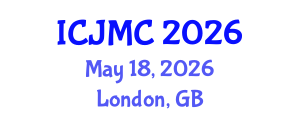 International Conference on Journalism and Mass Communication (ICJMC) May 18, 2026 - London, United Kingdom International Conference on Journalism and Mass Communication (ICJMC) May 18, 2026 - London, United Kingdom