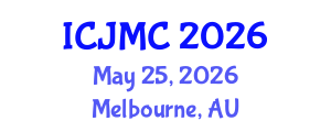 International Conference on Journalism and Mass Communication (ICJMC) May 25, 2026 - Melbourne, Australia International Conference on Journalism and Mass Communication (ICJMC) May 25, 2026 - Melbourne, Australia