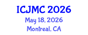 International Conference on Journalism and Mass Communication (ICJMC) May 18, 2026 - Montreal, Canada International Conference on Journalism and Mass Communication (ICJMC) May 18, 2026 - Montreal, Canada