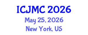 International Conference on Journalism and Mass Communication (ICJMC) May 25, 2026 - New York, United States International Conference on Journalism and Mass Communication (ICJMC) May 25, 2026 - New York, United States