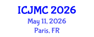 International Conference on Journalism and Mass Communication (ICJMC) May 11, 2026 - Paris, France International Conference on Journalism and Mass Communication (ICJMC) May 11, 2026 - Paris, France