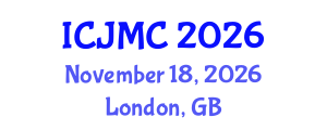International Conference on Journalism and Mass Communication (ICJMC) November 18, 2026 - London, United Kingdom International Conference on Journalism and Mass Communication (ICJMC) November 18, 2026 - London, United Kingdom