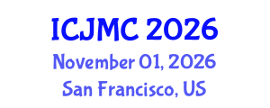 International Conference on Journalism and Mass Communication (ICJMC) November 01, 2026 - San Francisco, United States International Conference on Journalism and Mass Communication (ICJMC) November 01, 2026 - San Francisco, United States
